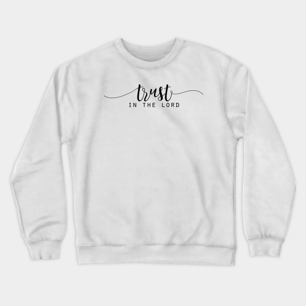 Christian Quote Crewneck Sweatshirt by BethelStore